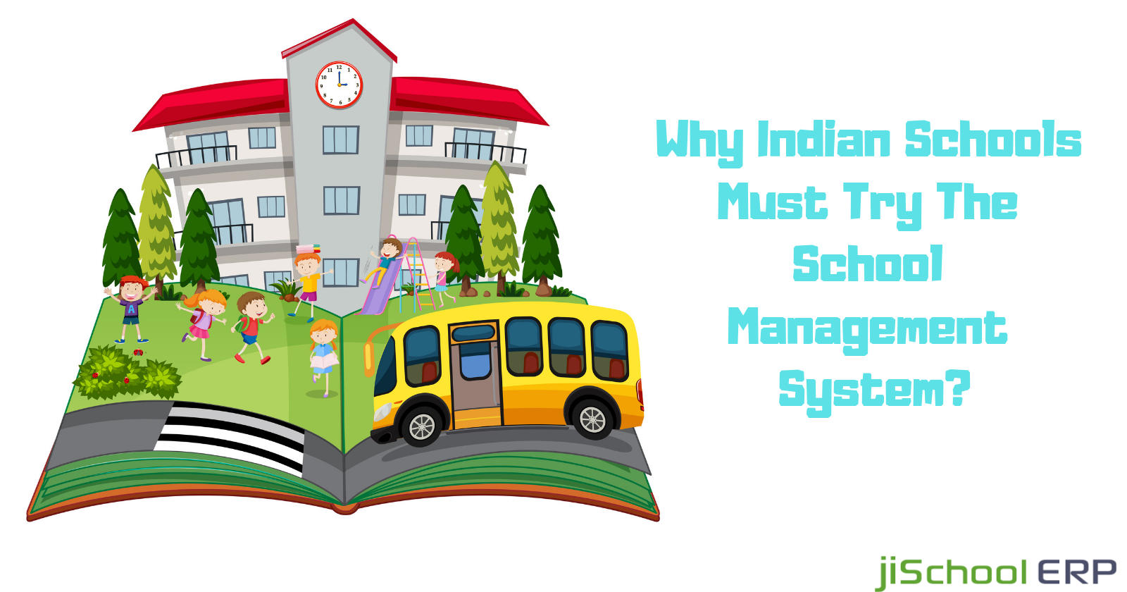 Why Indian Schools Must Try The School Management System?