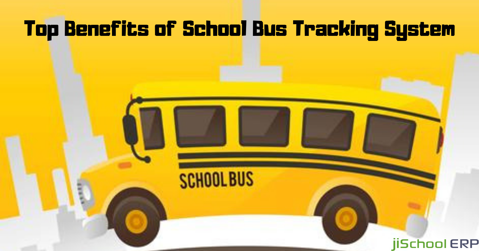 Top Reasons Of Why You Should Choose GPS School Bus Tracking System