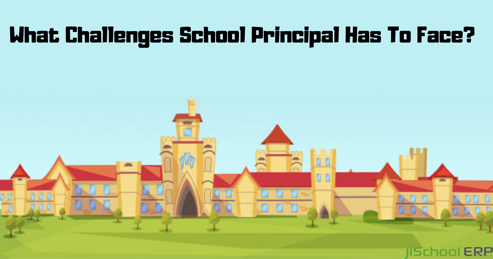 What Challenges School Principal Has To Face?