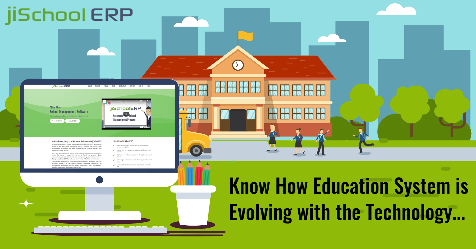 Know How Education System is Evolving with the Technology