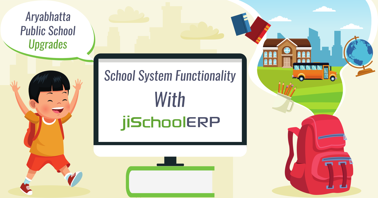 Aryabhatta Public School Upgrades Their System Functionality With jiSchoolERP