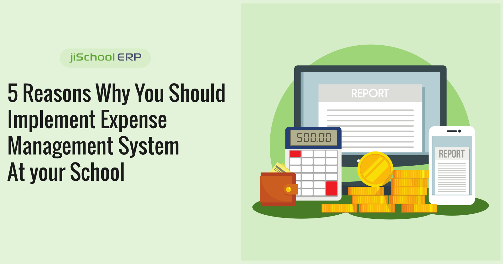 5 Reasons Why You Should Implement Expense Management System At your School