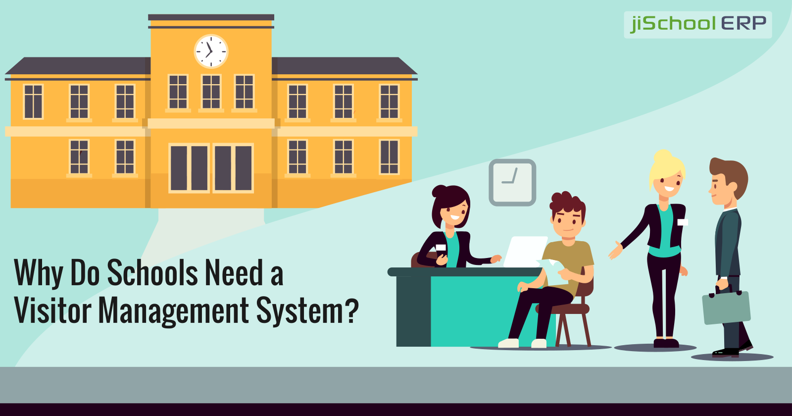 Visitor Mangement System: Its Importance in the School Management System