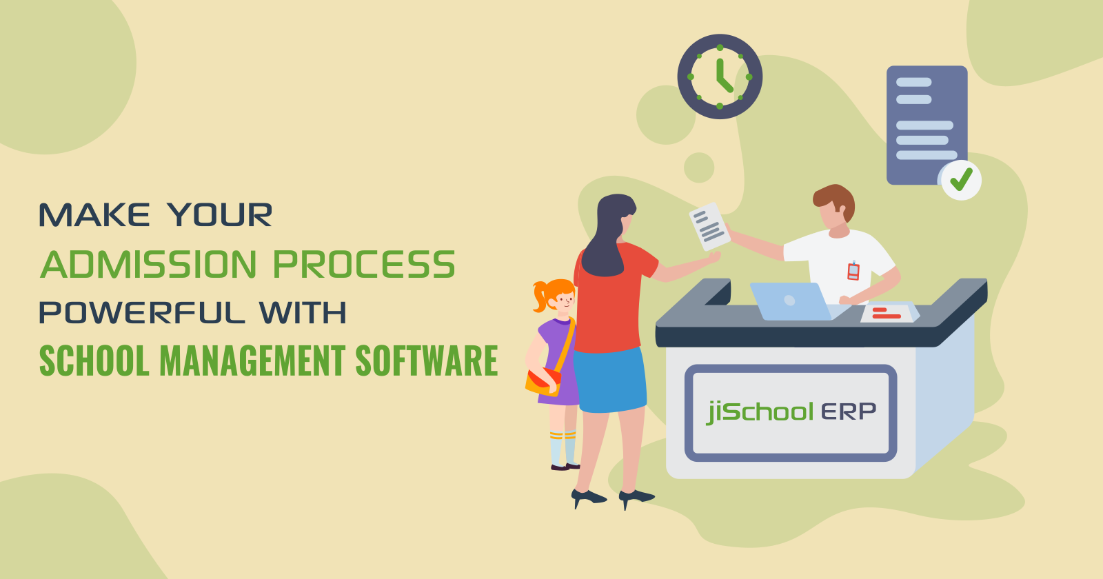 Make Your Admission Process Powerful With School Management Software